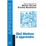 Se motiver à apprendre