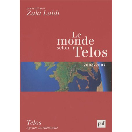 Le monde selon Telos, 2006-2007