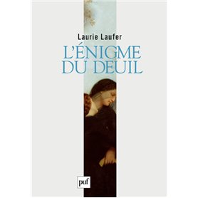 L'énigme du deuil