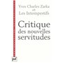 Critique des nouvelles servitudes