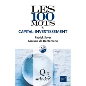 Les 100 mots du capital-investissement