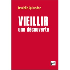 Vieillir : une découverte