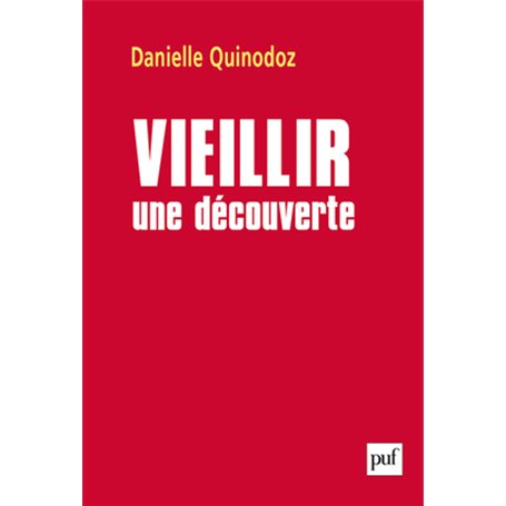 Vieillir : une découverte