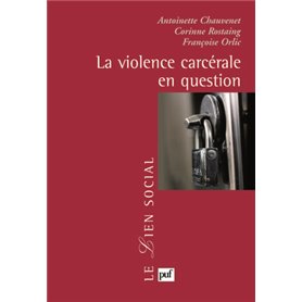 La violence carcérale en question