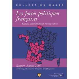Les forces politiques françaises : genèse, environnement, recomposition