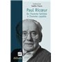 Paul Ricoeur. De l'homme faillible à l'homme capable