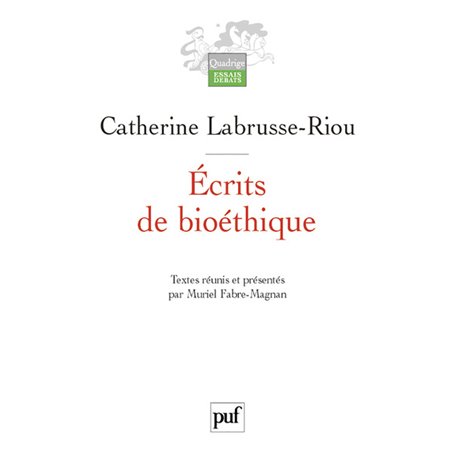 Écrits de bioéthique