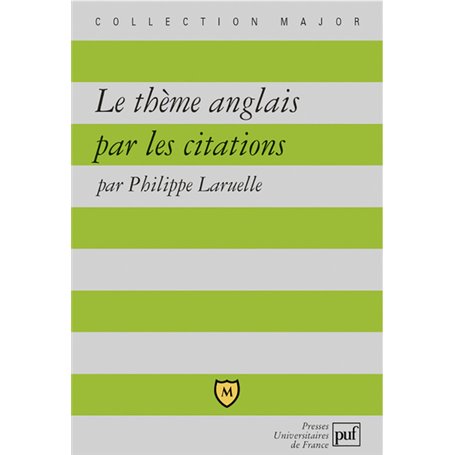 Le thème anglais par les citations