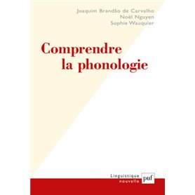 Comprendre la phonologie