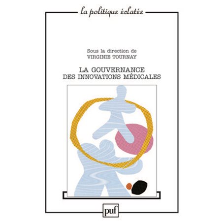 La gouvernance des innovations médicales