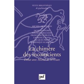 La chimère des inconscients