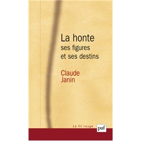 La honte, ses figures et ses destins