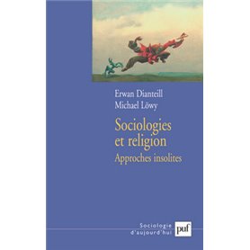 Sociologies et religion. Volume 3