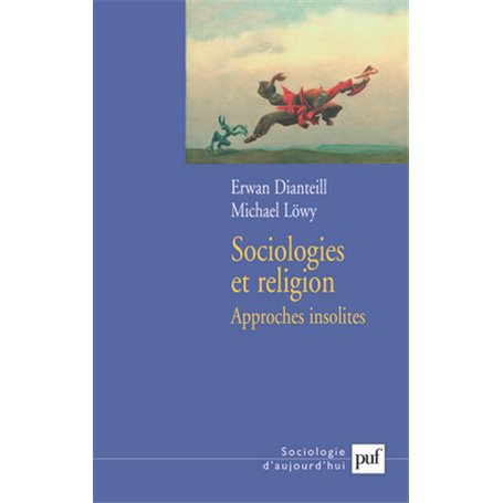 Sociologies et religion. Volume 3