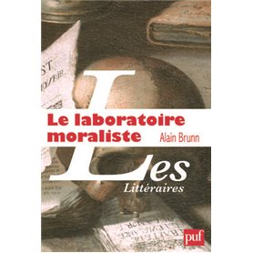 Le laboratoire moraliste