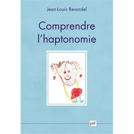 Comprendre l'haptonomie