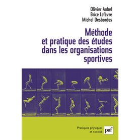 Méthode et pratique des études dans les organisations sportives