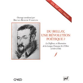 Du Bellay, une révolution poétique ?