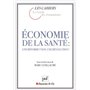 Économie de la santé : une réforme ? non, une révolution !