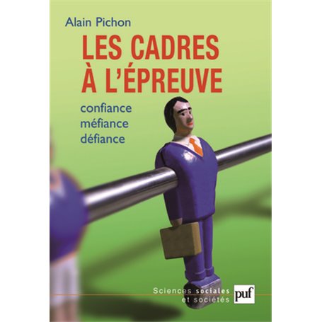 Les cadres à l'épreuve