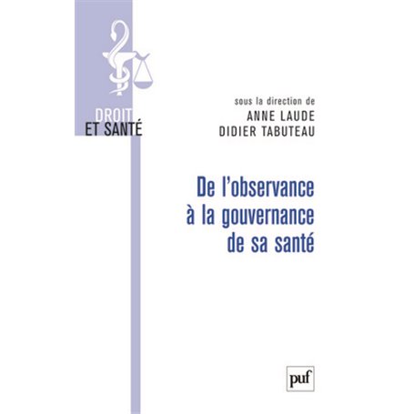 De l'observance à la gouvernance de sa santé