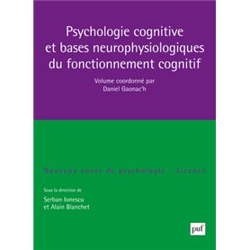 Psychologie cognitive et bases neurophysiologiques du fonctionnement cognitif