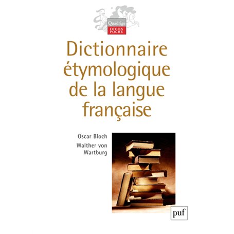 Dictionnaire étymologique de la langue française