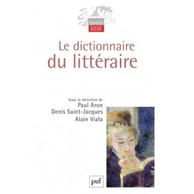 Le dictionnaire du littéraire