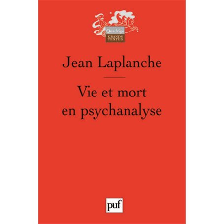 Vie et mort en psychanalyse