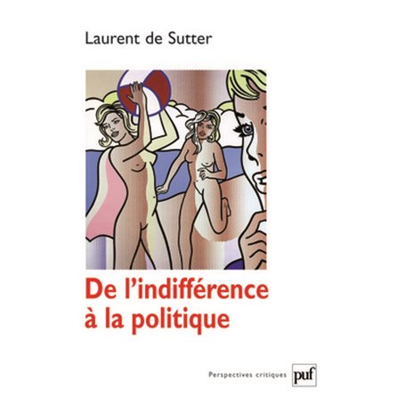 De l'indifférence à la politique