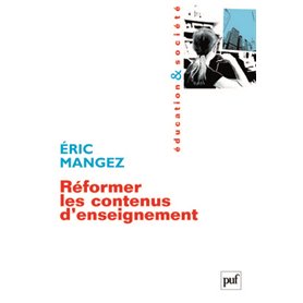 Réformer les contenus d'enseignement