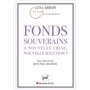 Fonds souverains : à nouvelle crise, nouvelle solution ?