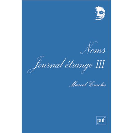 Noms. Journal étrange III