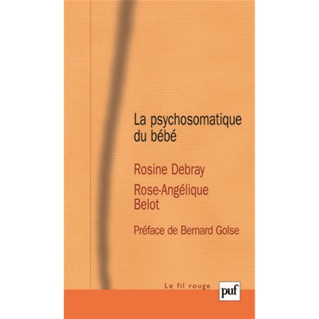 La psychosomatique du bébé