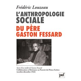 L'anthropologie sociale du Père Gaston Fessard