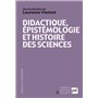 Didactique, épistémologie et histoire des sciences