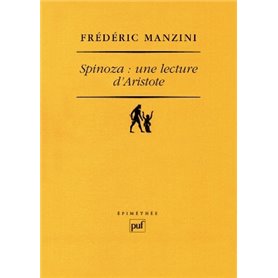 Spinoza : une lecture d'Aristote