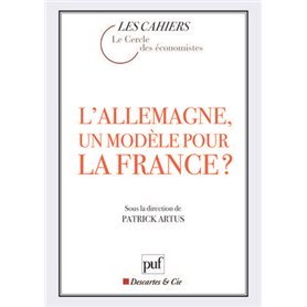 L'Allemagne, un modèle pour la France ?