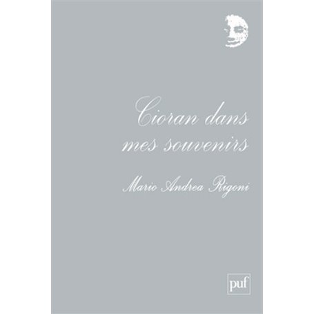 Cioran dans mes souvenirs