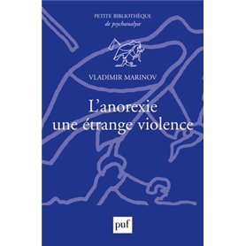 L'anorexie, une étrange violence