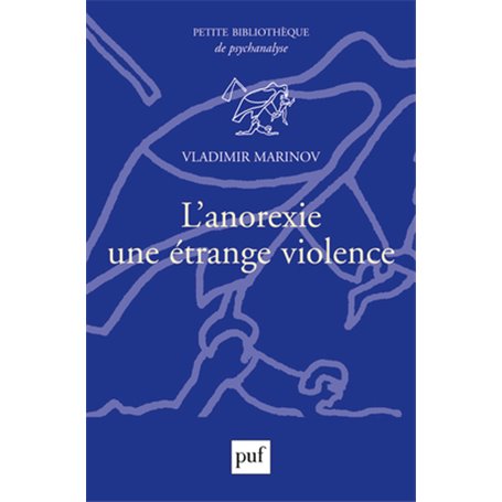 L'anorexie, une étrange violence