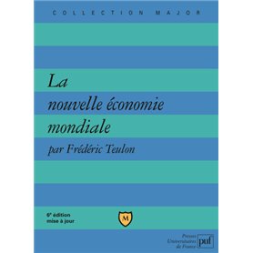 La nouvelle économie mondiale