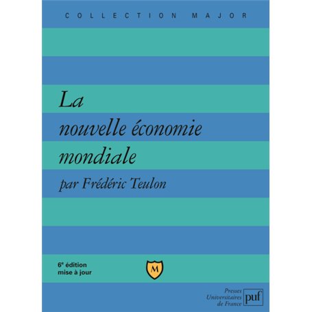 La nouvelle économie mondiale