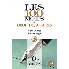 Les 100 mots du droit des affaires