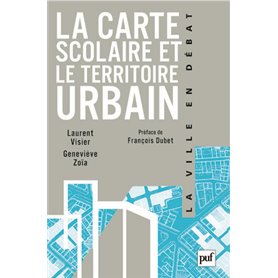 La carte scolaire et le territoire urbain