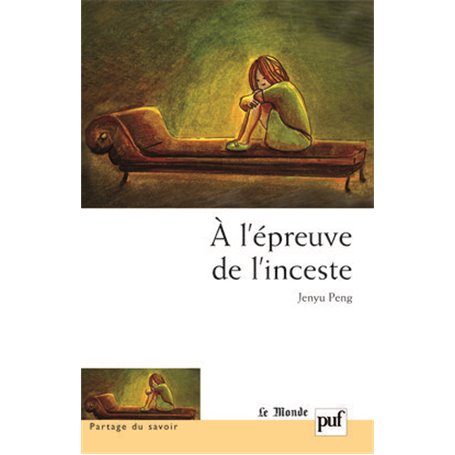 À l'épreuve de l'inceste