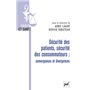 Sécurité des patients, sécurité des consommateurs : convergences et divergences