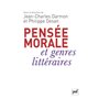 Pensée morale et genres littéraires