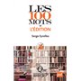 Les 100 mots de l'édition