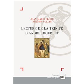 Lecture de la Trinité d'Andrei Roublev